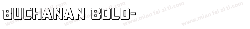 Buchanan Bold字体转换
